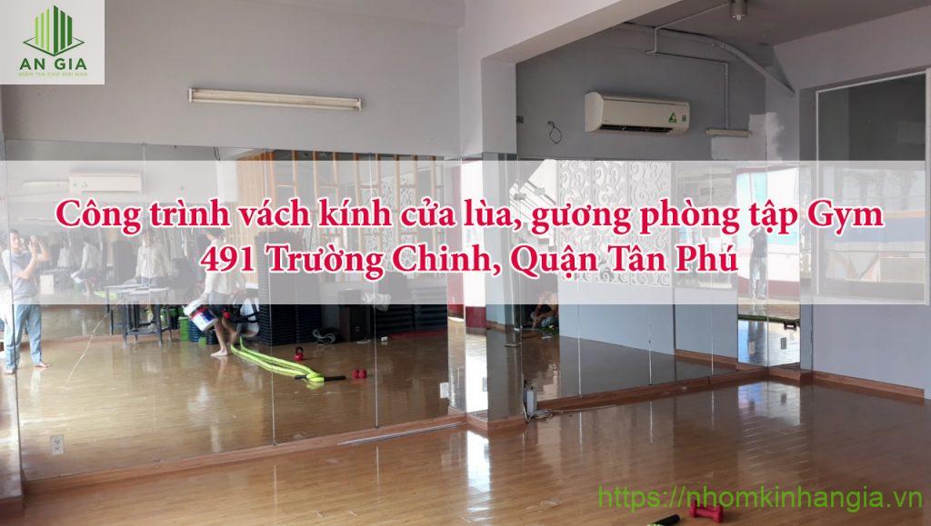 công trình vách kính cửa lùa, gương phòng tập Gym 491 Trường Chinh, Quận Tân Phú